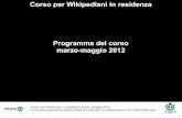 Programma del Corso per WIkipediani in Residenza marzo-maggio 2012.