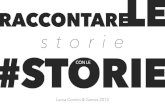 Raccontare le storie con le #storie Digital Marketing Storytelling