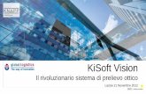 “KiSoft Vision, un sistema di prelievo rivoluzionario” a cura di Mag, SLANINA Christian e Knapp System Integration GmbH. Global Logistics, 21 novembre 2012