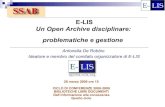 E-LIS : Un Open Archive disciplinare: problematiche e gestione / Antonella De Robbio