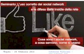 “L’uso corretto dei social network e la difesa dalle insidie della rete” - Tropea - Caterina Policaro