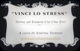 Vinci lo stress