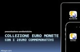 Collezione Euro Monete - con i 2 Euro Commemorativi