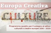 Europa Creativa. Il Programma quadro per il sostegno ai settori culturali e creativi europei 2014 - 2020