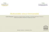 Multicanalità versus Omnicanalità - Annual meeting 2014  -