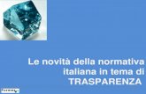 Le novità della normativa italiana in tema di trasparenza