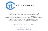 Michele Taccetti - Strategie di approccio al mercato cinese per le PMI: casi di successo o insuccesso