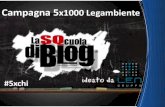 Presentazione Campagna 5x100 Legambiente per SQcuola di Blog