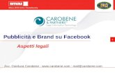 Smau Milano 2010 IWA Pubblicita' e brand su facebook: aspetti legali Avvocato Gianluca Carobene