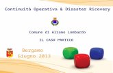 Continuità operativa e disaster recovery, Team Quality, Comune di Alzano L.