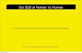 Dal B2B al H2H. Human to Human.