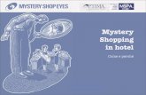 Mystery Shop Eyes - Scheda Hotel