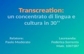 Trascreation -  Un concentrato di lingua e cultura in 30''