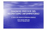 Titta giulio diagnosi precoce reumatismo articolare-torino gennaio 2011-14° convegno patologia immune e