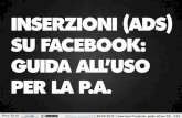 Inserzioni (Ads) su Facebook: guida all'uso per la Pubblica Amministrazione italiana