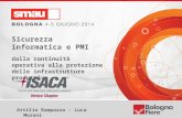 Sicurezza informatica e PMI: dalla continuità operativa alla protezione delle infrastrutture produttive SMAU Bologna 2014