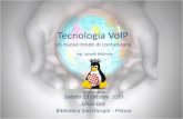 L'uso del VOIP in azienda (LinuxDay 2010 - Pistoia)
