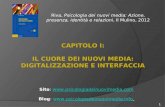 Riva, Psicologia dei Nuovi Media, 2012 - Capitolo 1