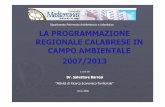 La Programmazione Regionale Calabrese In Campo Ambientale 2007 2013 [S.Barresi]
