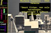 Smart Cities, non solo tecnologie, metodologie e cultura gestionale.