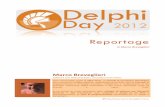 Reportage Delphi Day 2012