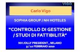Controllo di Gestione, Studi di Fattibilità - Carlo Vigo - Seminario Sophia Group / NH Hotels - NH Jolly President, Milano 9/10 Febbraio 2010
