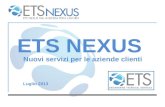 ETS Nexus Presentazione
