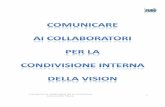 Comunicare ai collaboratori per la condivisione interna della Vision