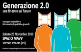 Generazione 2.0 una finestra sul futuro