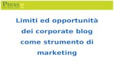 Limiti ed Opportunità dei Corporate Blog come Strumento di Marketing