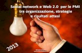 Social network e Web 2.0 per le PMI tra organizzazione, strategie e risultati attesi