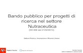 Presentazione Bando pubblico per progetti di ricerca nel settore nutraceutica
