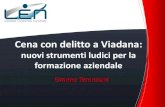 LEN Human Resource, Business Unit: Cena con delitto nuovi strumenti ludici per la formazione aziendale - Simone Terenziani
