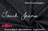 Piano di Comunicazione - "Touch Jeans"