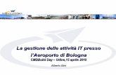 Gestione delle attività IT presso l’Aeroporto di Bologna - CMDBuild Day, 15 aprile 2010