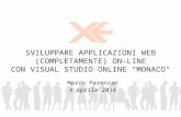 2014.04.04 Sviluppare applicazioni web (completamente) on line con Visual Studio Online monaco