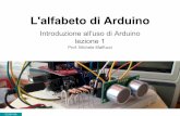Alfabeto di Arduino - lezione 1