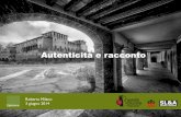 ROBERTA MILANO - 3 giugno 2014 - Autenticità e Racconto - Castelli del Ducato di Parma e Piacenza