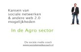 Sociale media, web2.0 & de agro branche