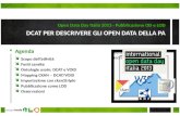 ODDI 2013 DCAT per descrivere gli Open Data della PA