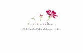 Fund For Culture - Coltivando lidea del sito