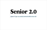 Senior 2.0 - Quale UX per un social network della terza età?