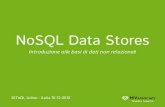 NoSQL Data Stores: Introduzione alle Basi di Dati Non Relazionali