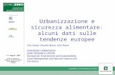 7-8 maggio 2009 Centro Congressi Palazzo delle Stelline Corso Magenta, 71 Milano Urbanizzazione e sicurezza alimentare: alcuni dati sulle tendenze europee.