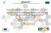 Massimo Cocco EPOS PP Coordinator TABOO Meeting Aprile 2013 Integrazione delle infrastrutture di ricerca in EPOS: data services per la ricerca e la società