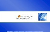 Tecnologie Industriali S.r.l. – Via Indipendenza, 37 Romano di Lombardia (BG) - Phone (+39)0363/800066 r.a.- - info@tecindustriali.it.