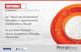 Smau Firenze 2014 - Le â€œStart up innovativeâ€‌: Semplificazioni e Agevolazioni civilistiche e fiscali