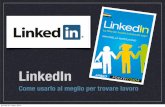 LinkedIn : Come usarlo al meglio per trovare lavoro