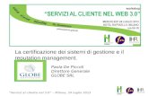 "Servizi al cliente nel 3.0" - La certificazione dei sistemi di gestione e il reputation management