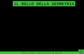 IL BELLO DELLA GEOMETRIA Renato Betti – Politecnico di Milano.